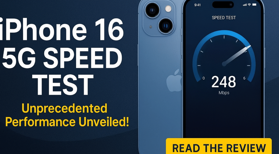 iPhone 16 5G speed test