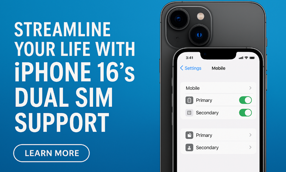 iPhone 16 dual SIM support