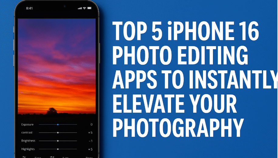 Photo editing apps for iPhone 16